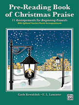 Alfred  Kowalchyk / Lancastr  Pre-Reading Book of Christmas Praise