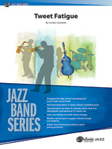 Tweet Fatigue [Jazz Ensemble] Goodwin Jazz Band