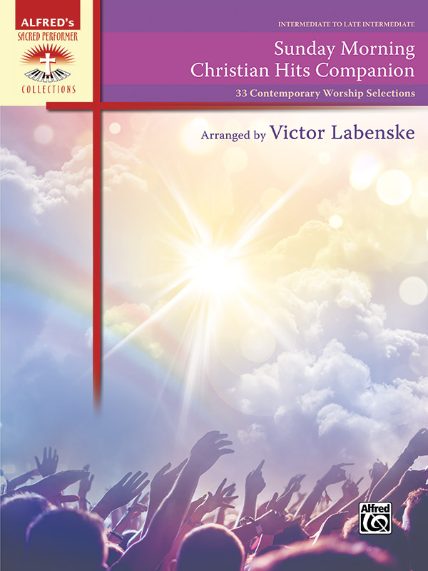 Sunday Morning Christian Hits Companion [intermediate piano] Labenske