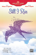 Still I Rise [Choir] SATB