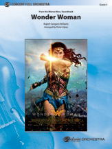 Wonder Woman: From The Warner Bros. Soundtrack - Full Orchestra Arrangement