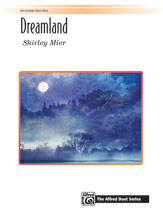 Dreamland [intermediate piano duet] Shirley Mier