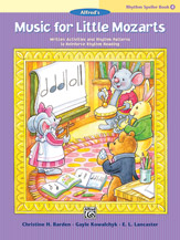 Alfred    Music For Little Mozarts - Rhythm Speller Book 4