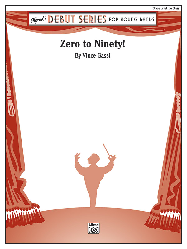 Zero to Ninety - Concert Band