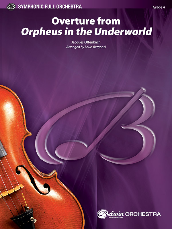 Alfred Offenbach J          Bergonzi L  Orpheus in the Underworld Overture - Full Orchestra