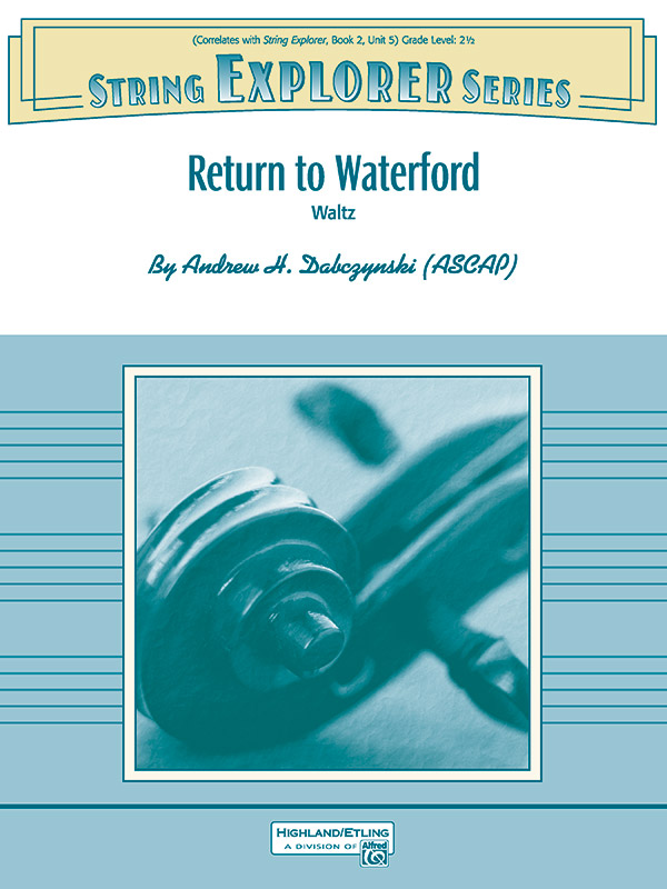 Alfred Dabczynski A   Return to Waterford - String Orchestra