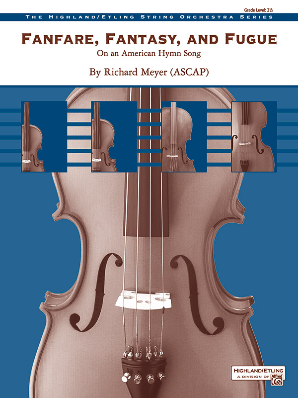 Fanfare, Fantasy, And Fugue - String Arrangement