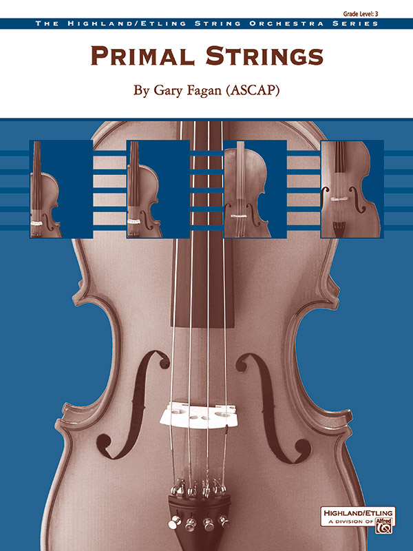 Alfred Fagan G                Primal Strings - String Orchestra
