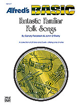Fantastic Familiar Folk Songs - F (French Horn)