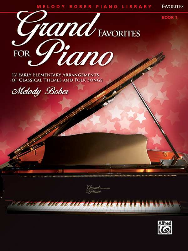 Alfred  Melody Bober  Grand Favorites for Piano Book 1