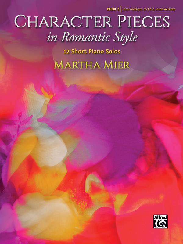 Alfred Mier M                 Character Pieces in Romantic Style Book 2