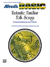 Fantastic Familiar Folk Songs - Percussion