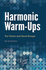 Harmonic Warm-Ups [Choir] Choir