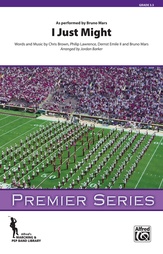 I Just Might [Marching Band]