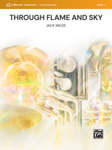 Through Flame and Sky [Concert Band]