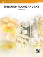 Through Flame and Sky [Concert Band]