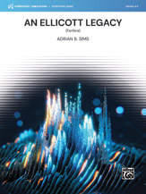 An Ellicott Legacy [Concert Band]