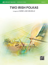 Two Irish Polkas [String Orchestra]