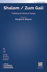 Shalom / Zum Gali [Choir]