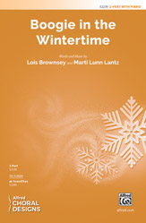 Boogie in the Wintertime [Choir]