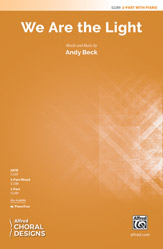 We Are the Light [Choir]