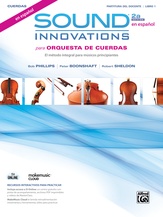 Sound Innovations para Orquesta de cuerdas, Libro 1, Segunda edicion, en espanol