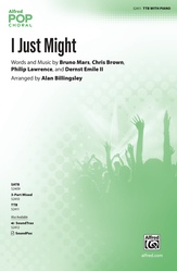 I Just Might [Choir]