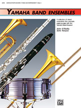 Alfred Kinyon/O'Reilly   Yamaha Band Ensembles Book 1 - Piano / Conductor