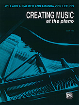 Alfred Palmer/Lethco   Creating Music at the Piano Lesson Book 2