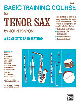 Basic Training Course Book 1 - Tenor Saxophone