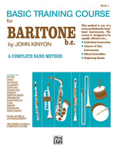 Alfred Kinyon                 Basic Training Course Book 1 - Baritone Bass Clef