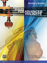 Alfred Barber B               Scales for Advanced Violinists - Violin