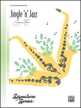 Alfred  Catherine Rollin  Jingle 'n' Jazz - Piano Solo Sheet