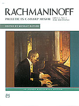 Alfred Rachmaninoff         Baylor  Prelude in C-Sharp minor, Op. 3 No. 2 - Piano Solo Sheet