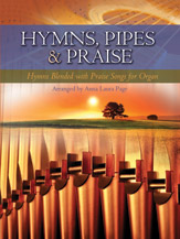 Hymns Pipes & Praise [Organ]