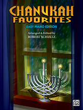 Alfred  Schultz, Robt  Chanukah Favorites - Easy Piano