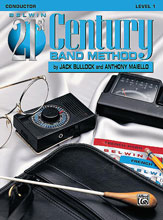 Belwin 21st Century Band Method - Conductor, Level 1