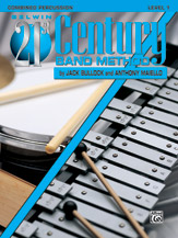 Belwin 21st Century Band Method, Level 1 [Combined Percussion]