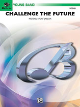 Challenge The Future - Band Arrangement