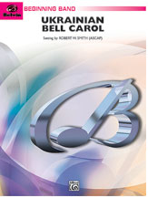 Ukrainian Bell Carol - Band Arrangement