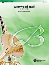 Westwood Trail - Band Arrangement