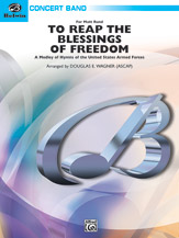 To Reap The Blessings Of Freedom (A Medley Of Hymns Of The United States Armed Forces) - Band Arrangement