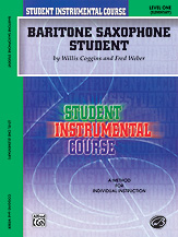 Alfred Coggins Weber  Student Instrumental Course - Baritone Sax Student Level 1 - Baritone Saxophone