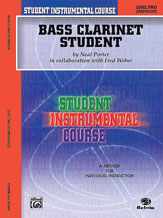 Student Instrumental Course: Bass Clarinet Student, Level II [Clarinet]