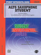 Alfred    Student Instrumental Course - Alto Sax Student Level 2 - Alto Saxophone