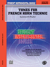 Alfred    Student Instrumental Course - Tunes for Technic Level 2 - French Horn