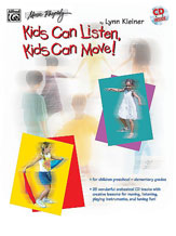 Kids Can Listen Kids Can Move! by Kleiner Lynn for Unison Collection