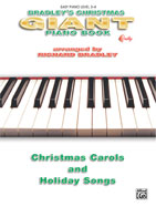 Bradley's Giant Christmas Piano Book [Piano]