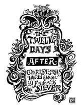 Warner Brothers Frederick Silver       Twelve Days After Christmas - Medium Voice sheet