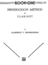 Hendrickson Method, Clarinet Bk. 1
